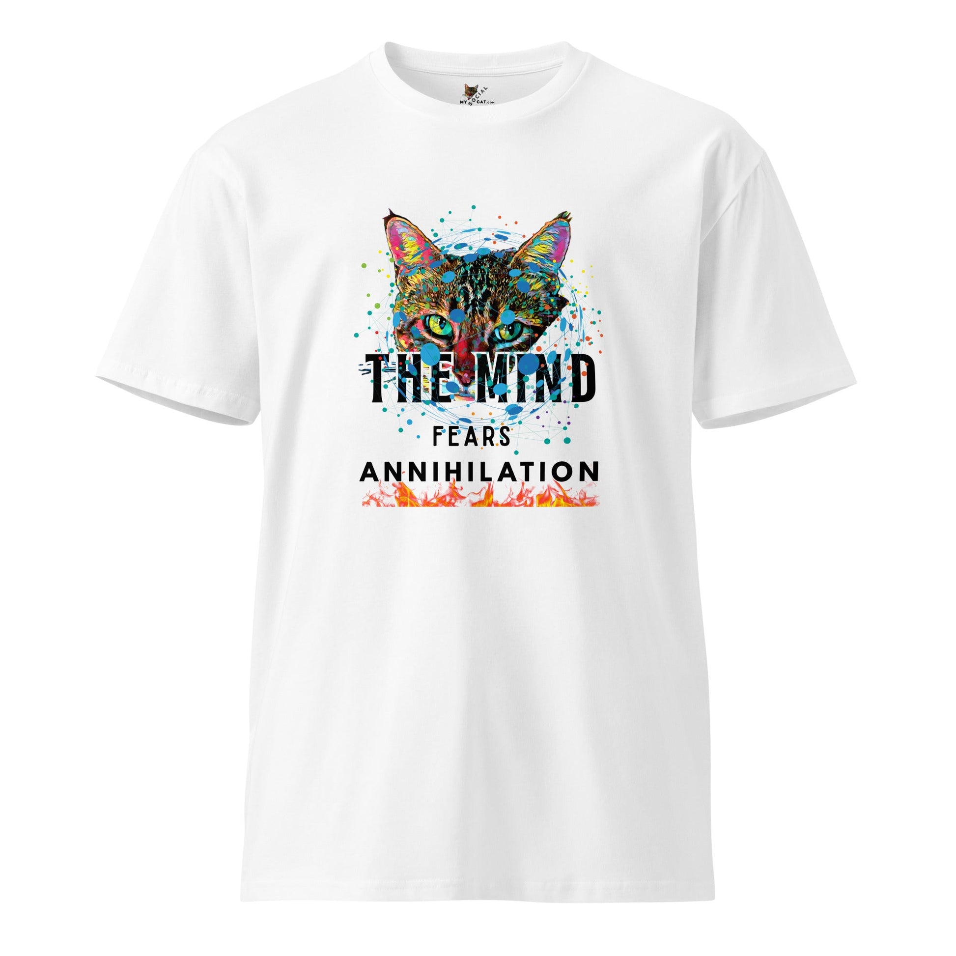 The Mind Fears Annihilation Unisex Premium Tee - My Social Cat Bonafide Boutique LLCThe Mind Fears Annihilation Unisex Premium TeeT-shirtMy Social Cat Bonafide Boutique LLCWhiteSannihilationcat