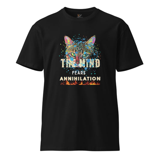 The Mind Fears Annihilation Unisex Premium Tee - My Social Cat Bonafide Boutique LLCThe Mind Fears Annihilation Unisex Premium TeeT-shirtMy Social Cat Bonafide Boutique LLCSannihilationcat