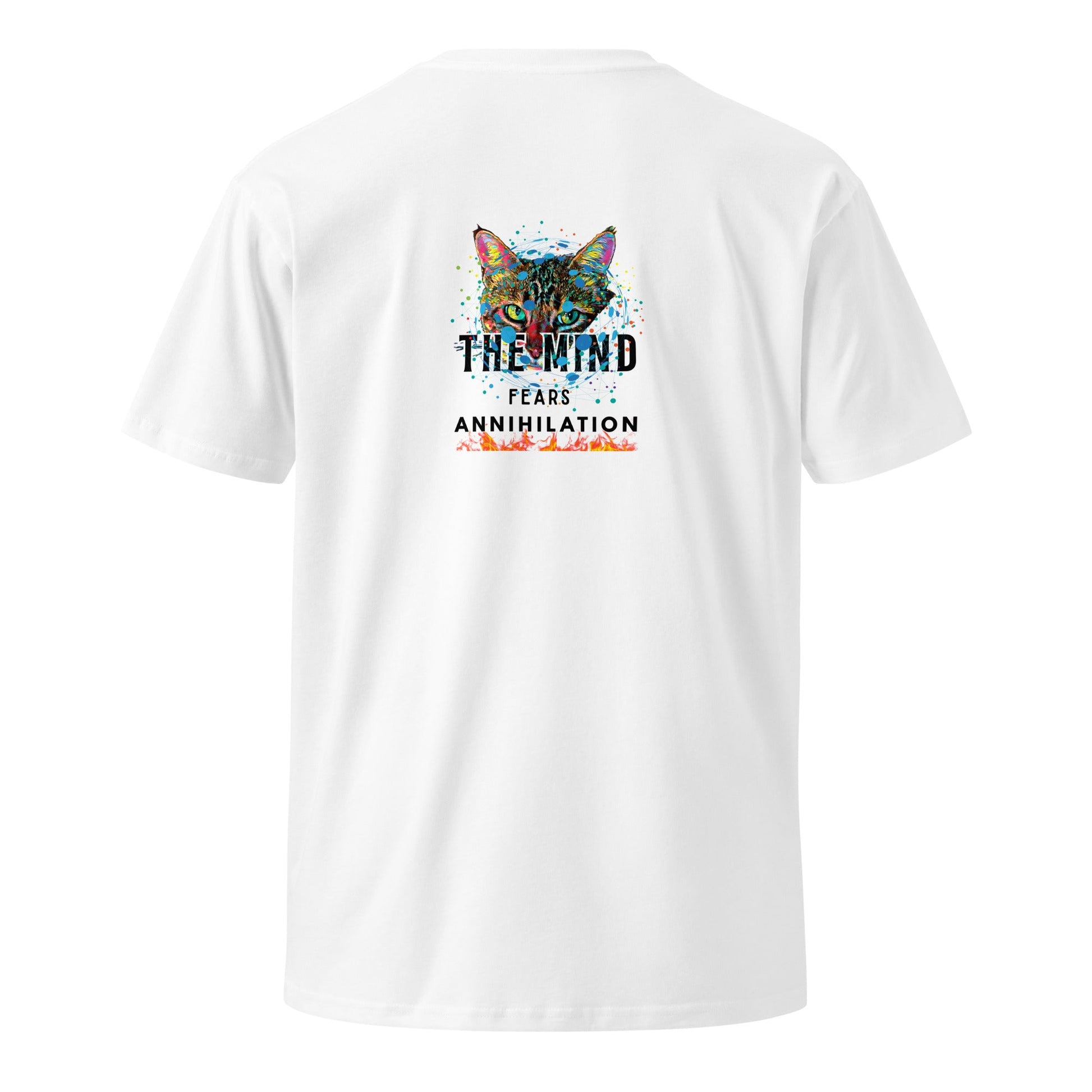 The Mind Fears Annihilation Unisex Premium Tee - My Social Cat Bonafide Boutique LLCThe Mind Fears Annihilation Unisex Premium TeeT-shirtMy Social Cat Bonafide Boutique LLCWhiteSannihilationcat