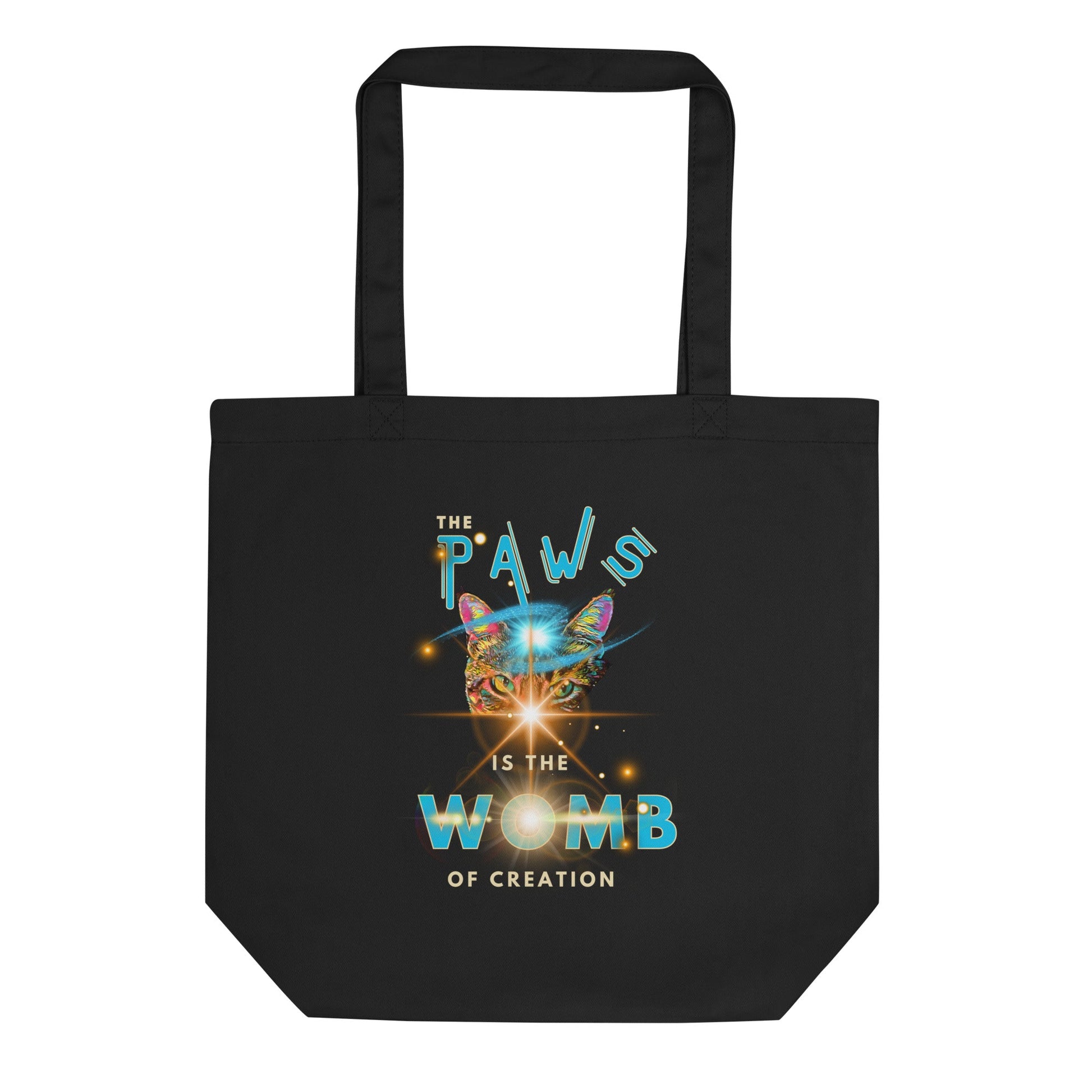 The Paws Is the Womb of Creation Eco Organic Cotton Tote Bag- My Social Cat Bonafide Boutique LLC
