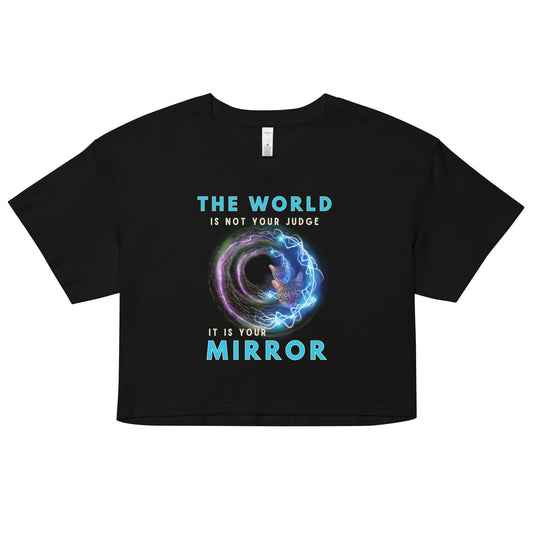 The World Is Your Mirror Women’s Crop Top - My Social Cat Bonafide Boutique LLCThe World Is Your Mirror Women’s Crop Topcrop topMy Social Cat Bonafide Boutique LLCBlackScropmirror