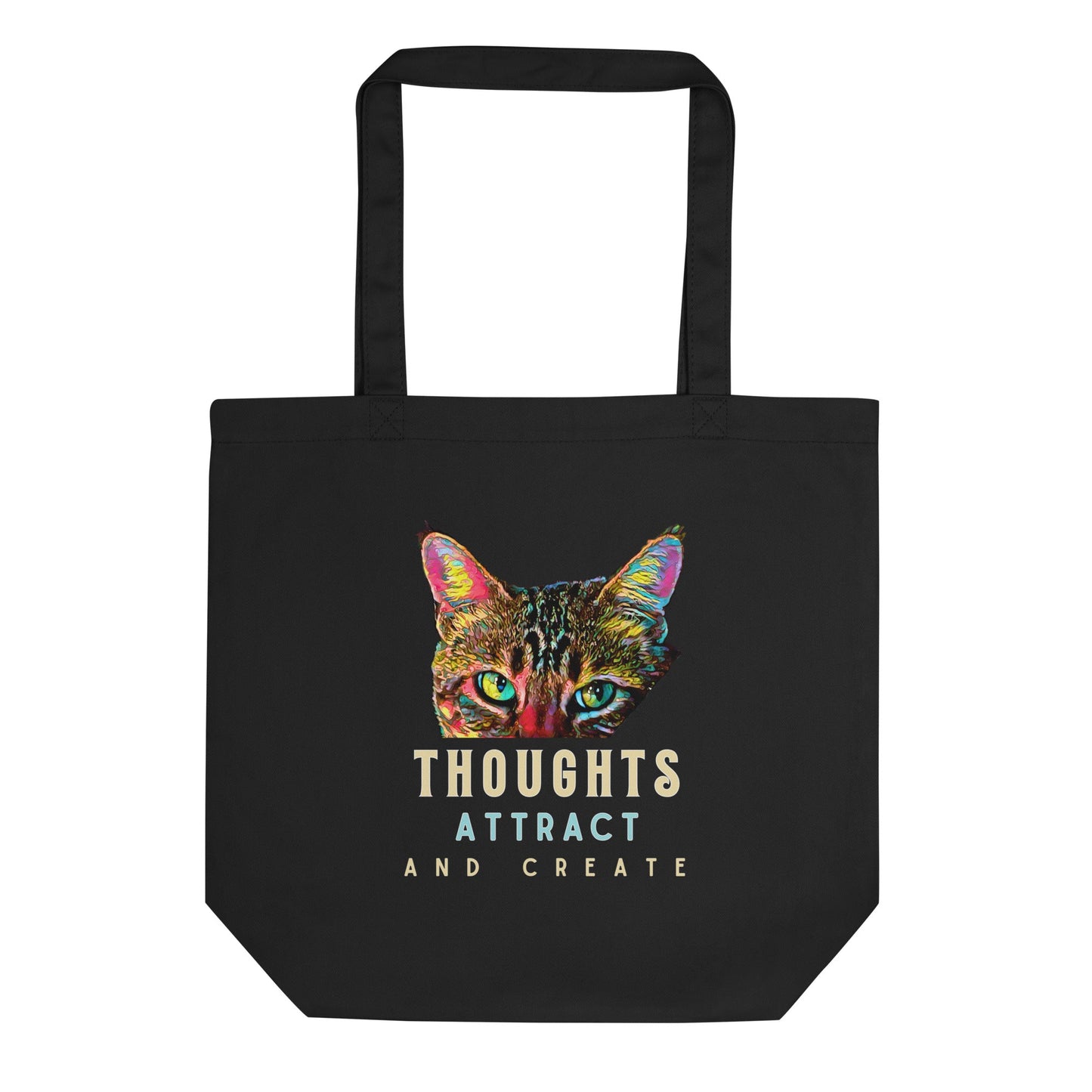 Thoughts Attract and Create Eco Organic Cotton Tote Bag - My Social Cat Bonafide Boutique LLC   