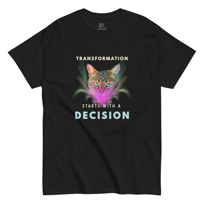 Transformation is a Decision Unisex Classic Tee - My Social Cat Bonafide Boutique LLCTransformation is a Decision Unisex Classic TeeT-shirtMy Social Cat Bonafide Boutique LLCSdecisionshirt