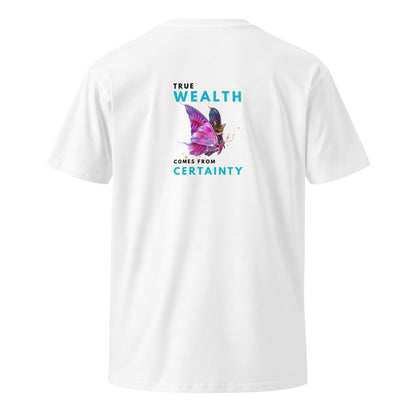 True Wealth Comes From Certainty Unisex Premium Tee - My Social Cat Bonafide Boutique LLCTrue Wealth Comes From Certainty Unisex Premium TeeT-shirtMy Social Cat Bonafide Boutique LLCWhiteScertaintypremium