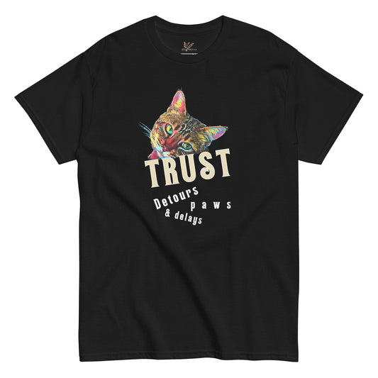 Trust Unisex classic Tee - My Social Cat Bonafide Boutique LLCTrust Unisex classic TeeT-shirtMy Social Cat Bonafide Boutique LLCScatshirt