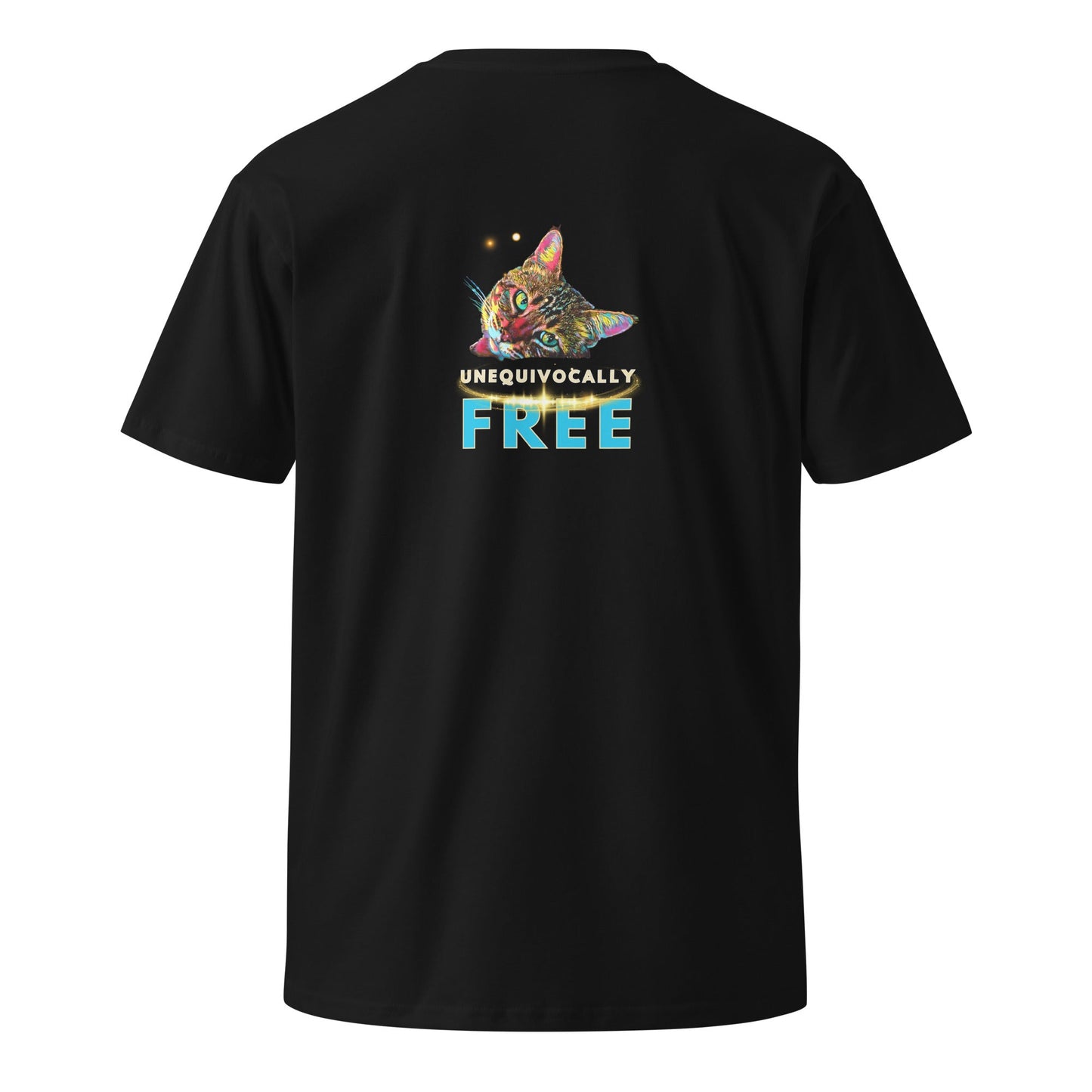 Unequivocally Free Unisex Premium Tee - My Social Cat Bonafide Boutique LLCUnequivocally Free Unisex Premium TeeT-shirtMy Social Cat Bonafide Boutique LLCSauthenticcotton