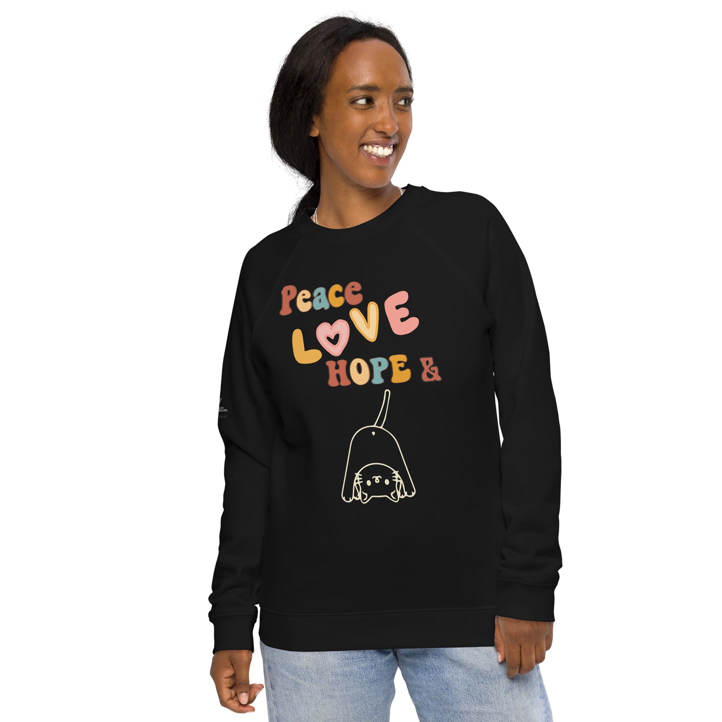 Peace Love Hope Unisex Organic Sweatshirt