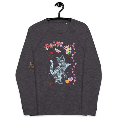 I Love You Unisex Organic Sweatshirt