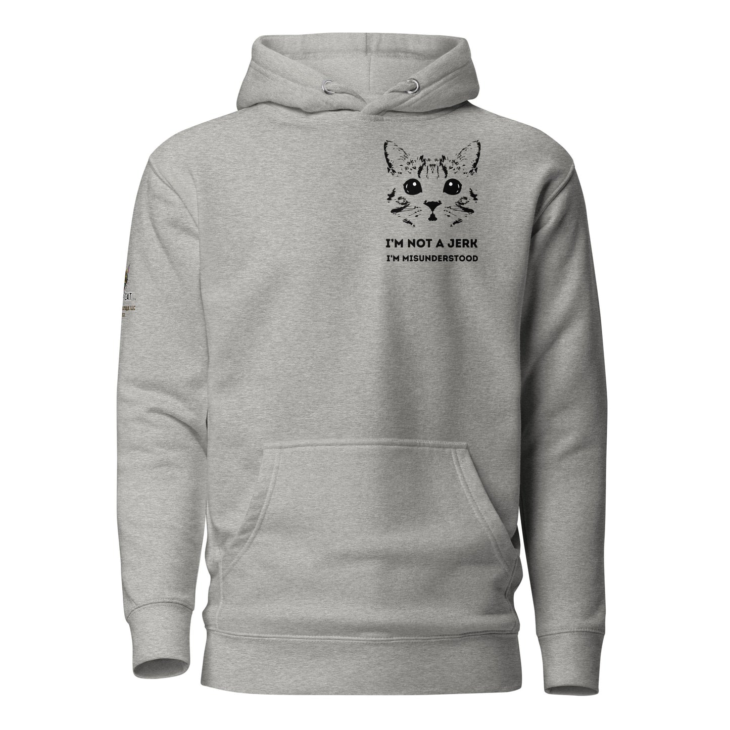 I'm Not a Jerk Unisex Hoodie