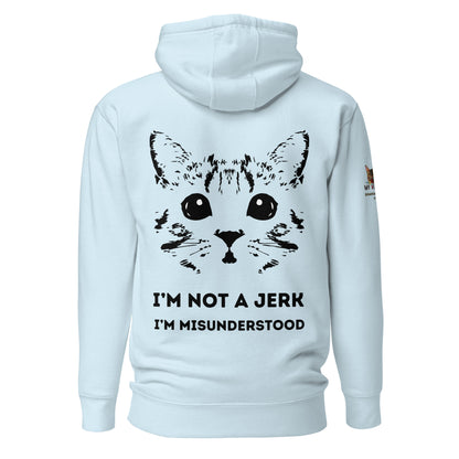I'm Not a Jerk Unisex Hoodie