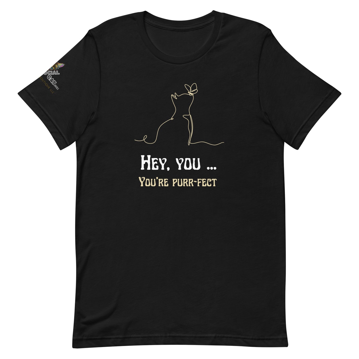 unisex staple tshirt black on white background hey you you're purrfect