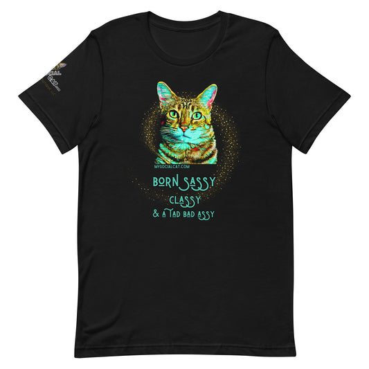 Born Sassy Unisex Tee