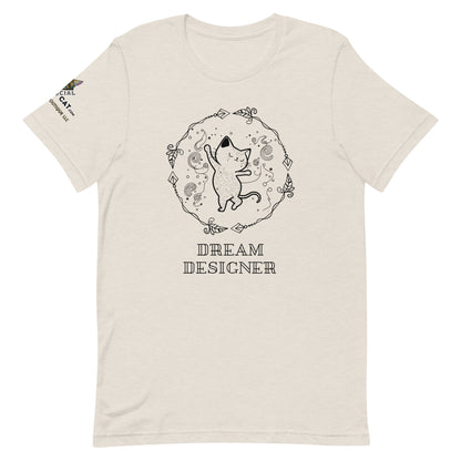 Dream Designer Unisex Tee