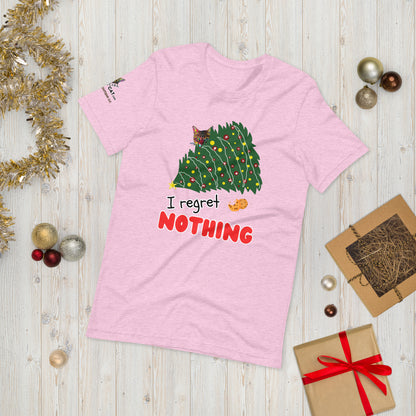 I Regret Nothing Unisex Tee