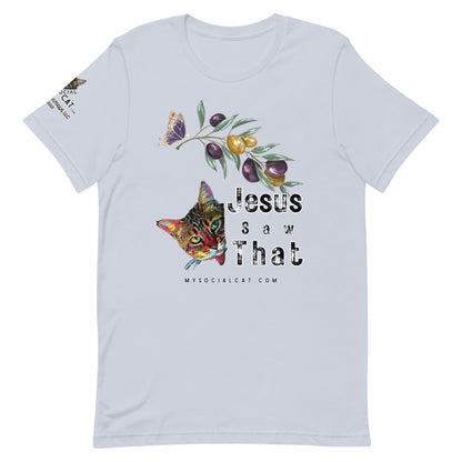 Jesus Saw That Unisex Tee