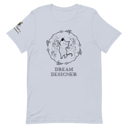 Dream Designer Unisex Tee