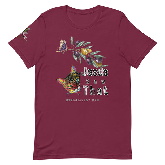 Jesus Saw That Unisex Tee