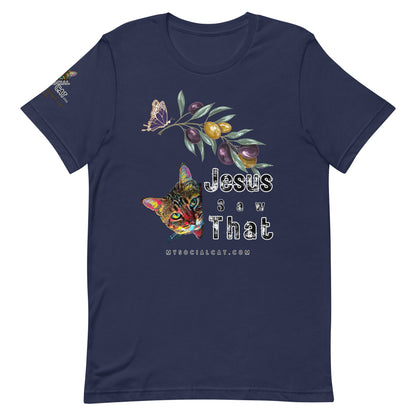 Jesus Saw That Unisex Tee