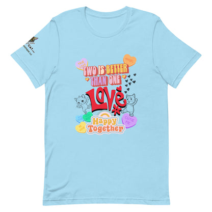 Two Is Better Than One Unisex Tee