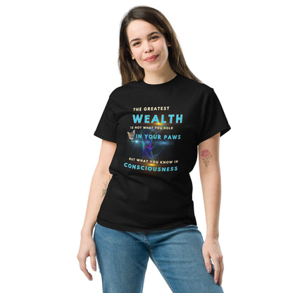 Wealth is Consciousness Unisex Classic Tee - My Social Cat Bonafide Boutique LLCWealth is Consciousness Unisex Classic TeeT-shirtMy Social Cat Bonafide Boutique LLCBlackMclassicshirt