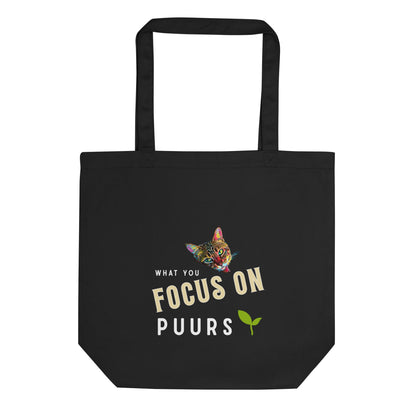 What You Focus On Puurs Eco Organic Cotton Tote Bag - My Social Cat Bonafide Boutique LLC  