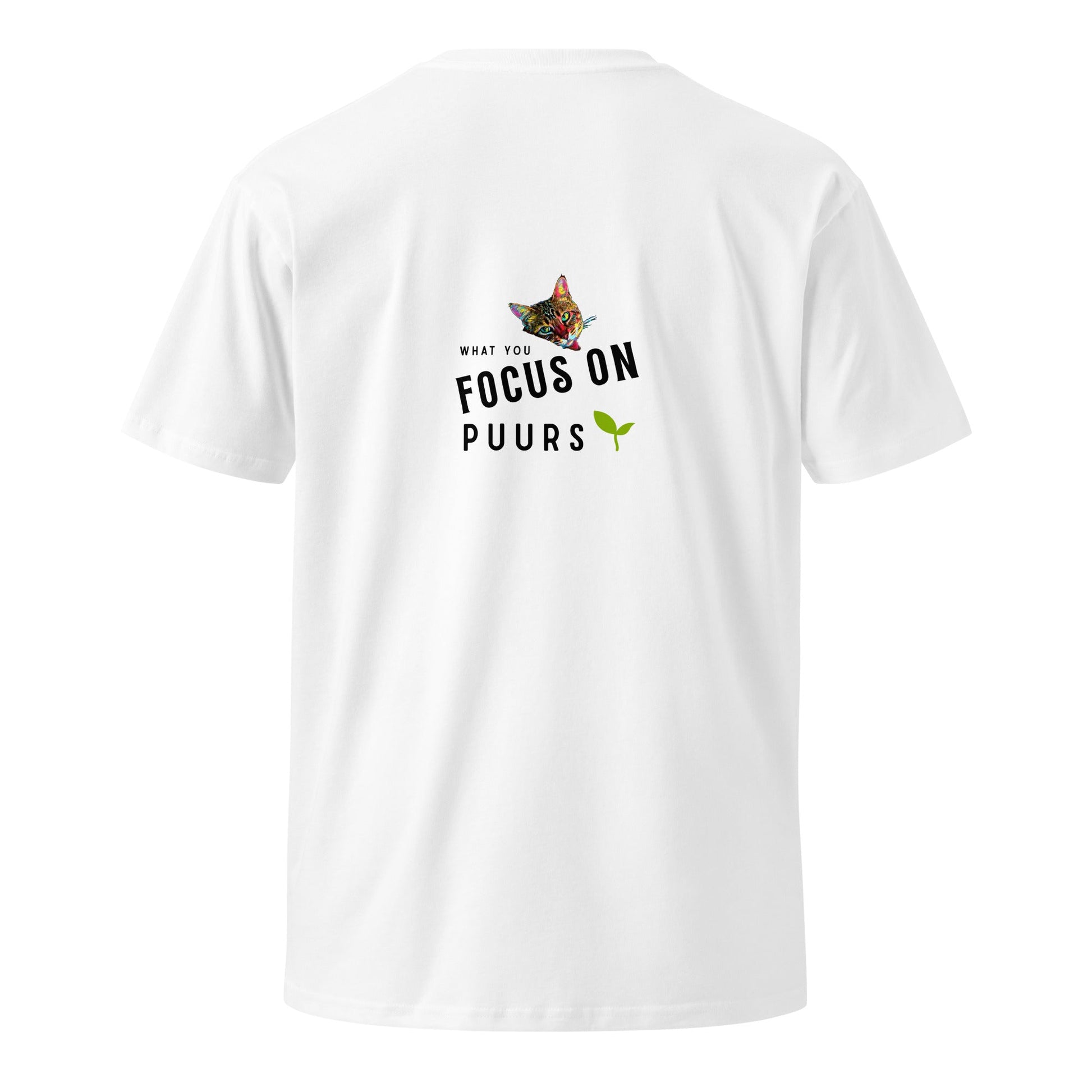 What You Focus On Puurs Unisex Premium Tee - My Social Cat Bonafide Boutique LLCWhat You Focus On Puurs Unisex Premium TeeT-shirtMy Social Cat Bonafide Boutique LLCWhiteScatpuurs