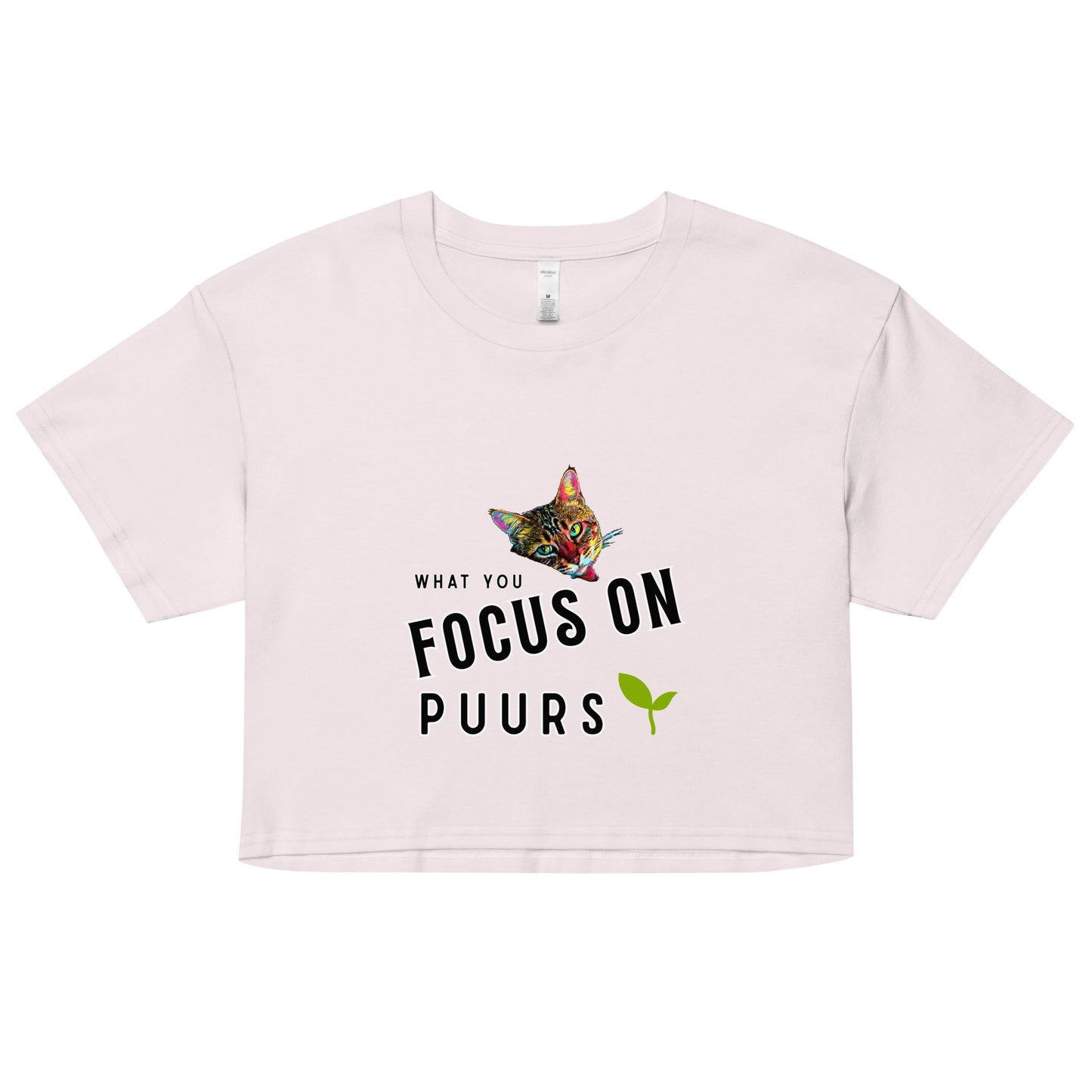 What You Focus On Puurs Women’s Crop Top - My Social Cat Bonafide Boutique LLCWhat You Focus On Puurs Women’s Crop Topcrop topMy Social Cat Bonafide Boutique LLCOrchidXScatcrop
