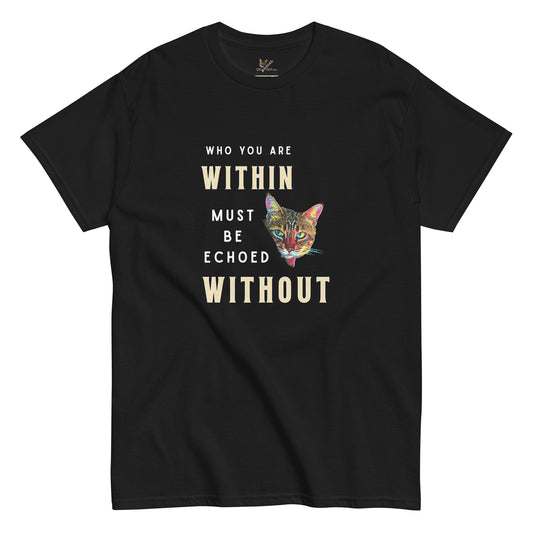 Who You Are Within Unisex Classic Tee - My Social Cat Bonafide Boutique LLCWho You Are Within Unisex Classic TeeT-shirtMy Social Cat Bonafide Boutique LLCBlackSarecat