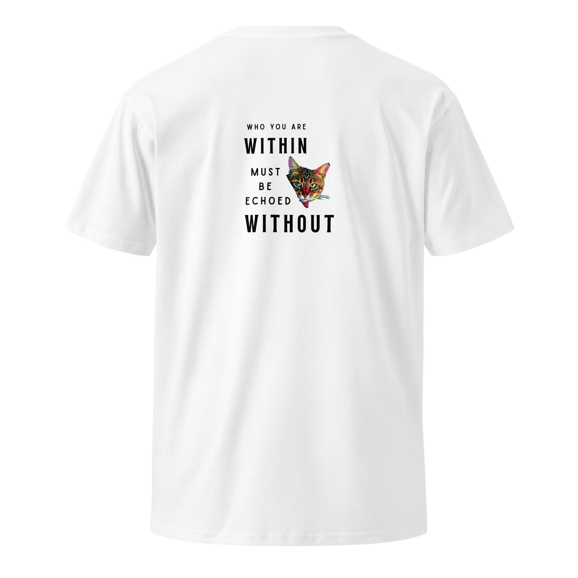 Who You Are Within Unisex Premium Tee - My Social Cat Bonafide Boutique LLCWho You Are Within Unisex Premium TeeT-shirtMy Social Cat Bonafide Boutique LLCWhiteSarecat