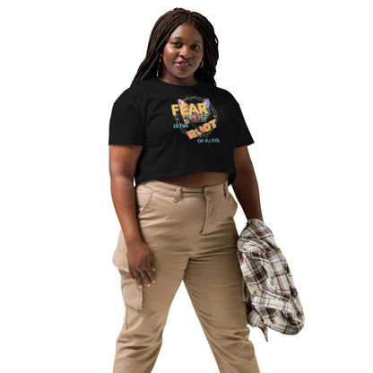crop top women's fear is root of all evil
