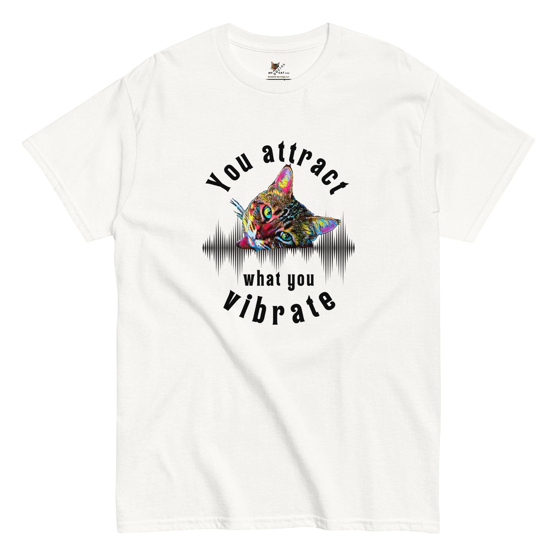 You Attract What You Vibrate Unisex Classic Tee - My Social Cat Bonafide Boutique LLCYou Attract What You Vibrate Unisex Classic TeeT-shirtMy Social Cat Bonafide Boutique LLCWhiteSattractcat