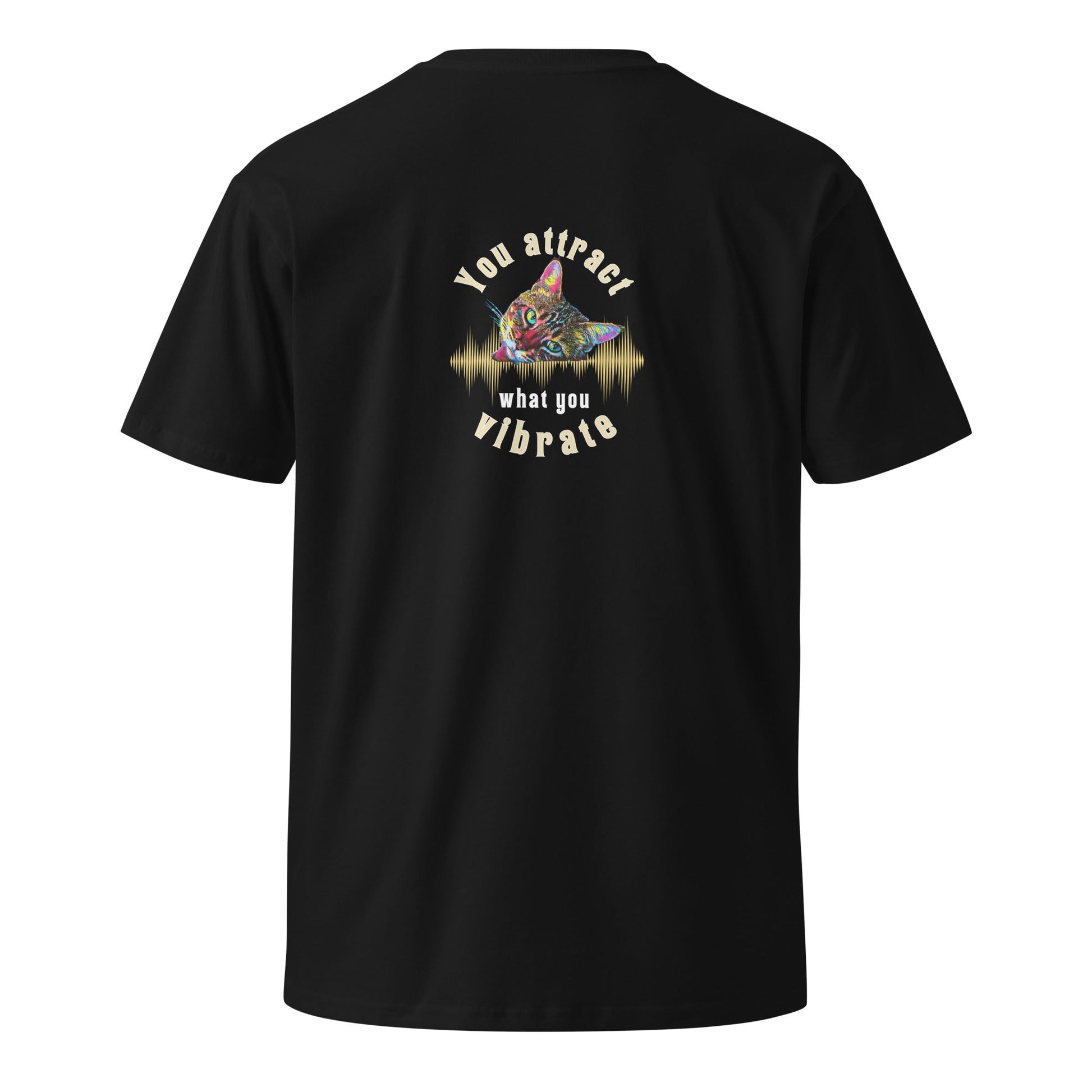 You Attract What You Vibrate Unisex Premium Tee - My Social Cat Bonafide Boutique LLCYou Attract What You Vibrate Unisex Premium TeeT-shirtMy Social Cat Bonafide Boutique LLCBlackSattractcat