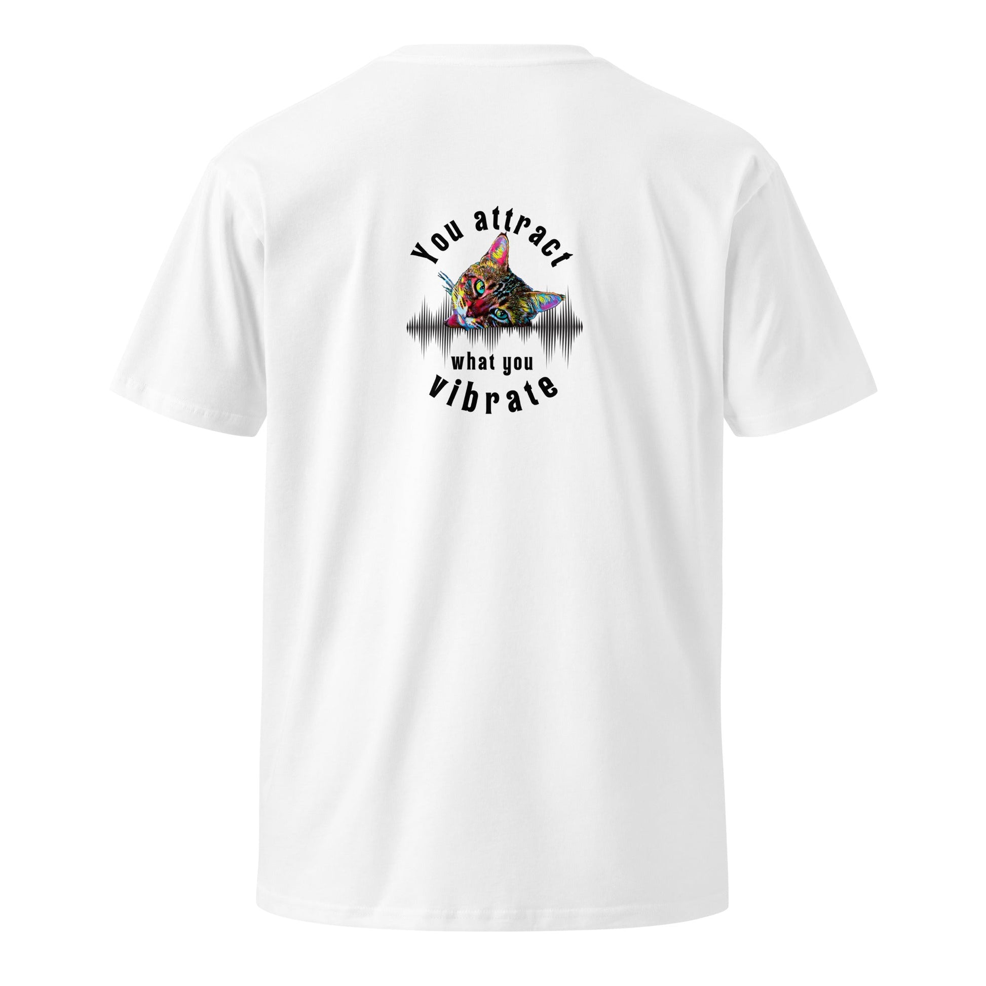 You Attract What You Vibrate Unisex Premium Tee - My Social Cat Bonafide Boutique LLCYou Attract What You Vibrate Unisex Premium TeeT-shirtMy Social Cat Bonafide Boutique LLCWhiteSattractcat