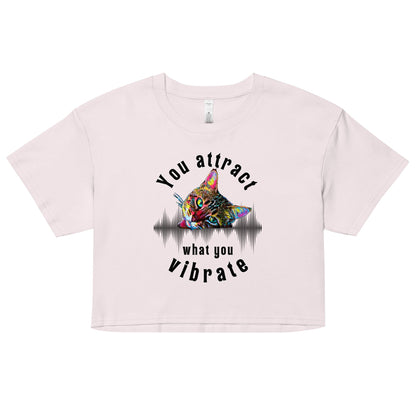 You Attract What You Vibrate Women’s Crop Top - My Social Cat Bonafide Boutique LLCYou Attract What You Vibrate Women’s Crop Topcrop topMy Social Cat Bonafide Boutique LLCOrchidXSattractcat
