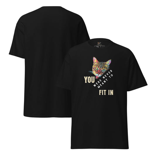 You Were Never Meant to Fit In Unisex Classic Tee - My Social Cat Bonafide Boutique LLCYou Were Never Meant to Fit In Unisex Classic TeeT-shirtMy Social Cat Bonafide Boutique LLCBlackScatfit in