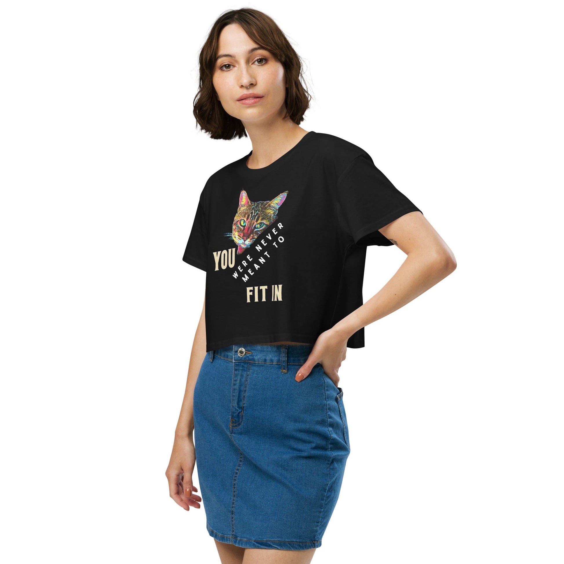 You Were Never Meant to Fit In Women’s Crop Top - My Social Cat Bonafide Boutique LLCYou Were Never Meant to Fit In Women’s Crop Topcrop topMy Social Cat Bonafide Boutique LLCBlackXScatcrop