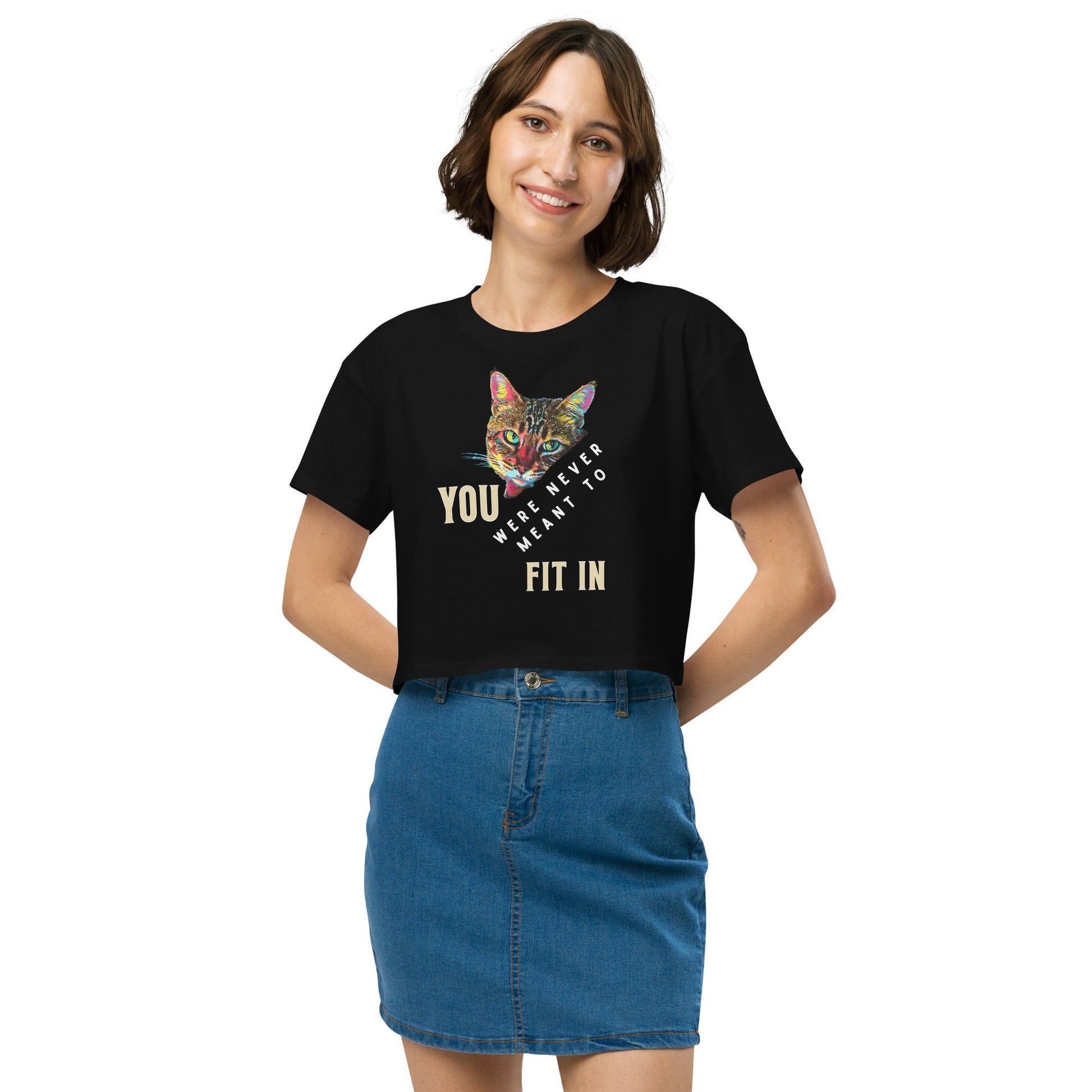You Were Never Meant to Fit In Women’s Crop Top - My Social Cat Bonafide Boutique LLCYou Were Never Meant to Fit In Women’s Crop Topcrop topMy Social Cat Bonafide Boutique LLCBlackXScatcrop