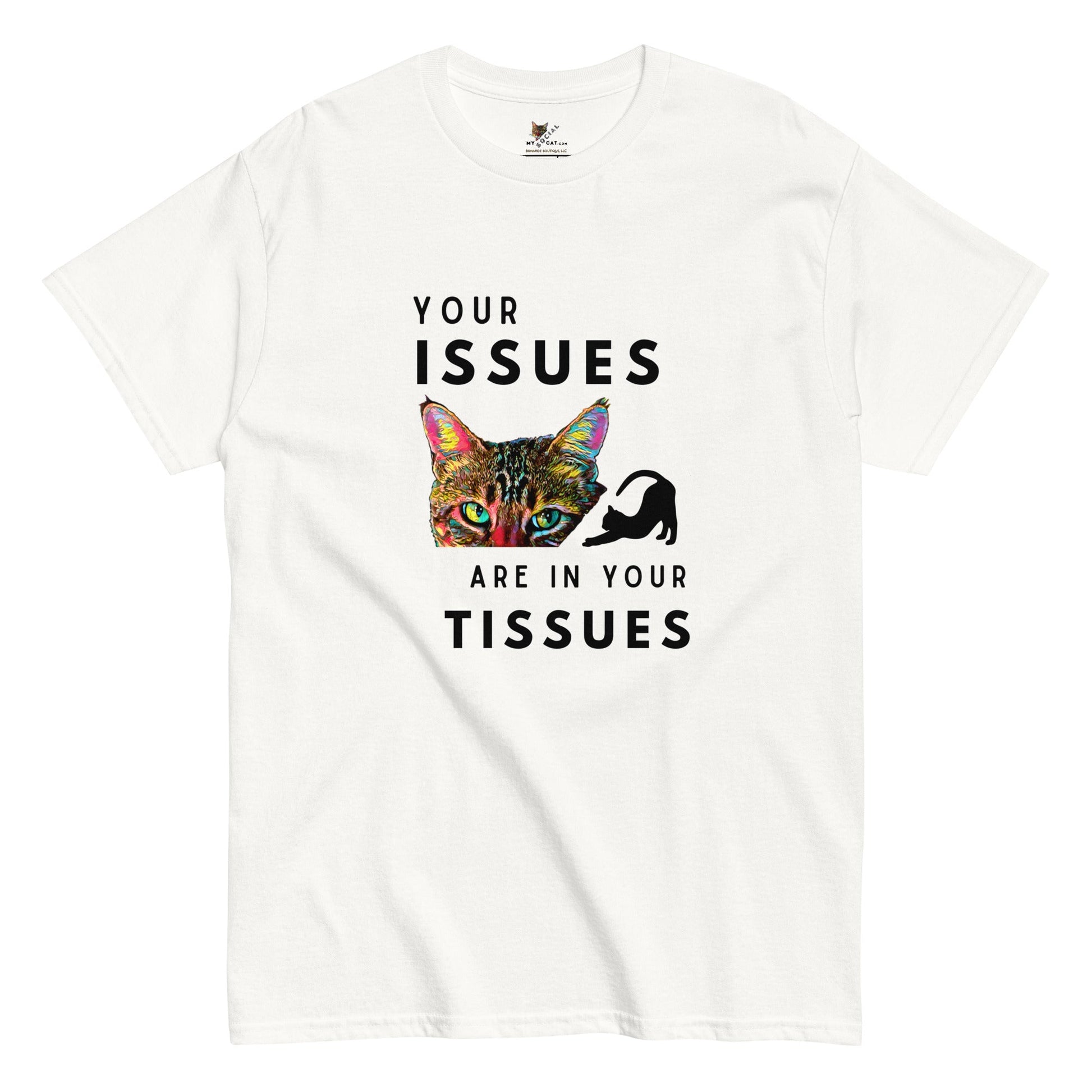 Your Issues Are In Your Tissues Unisex Classic Tee - My Social Cat Bonafide Boutique LLCYour Issues Are In Your Tissues Unisex Classic TeeT-shirtMy Social Cat Bonafide Boutique LLCWhiteSissuesshirt
