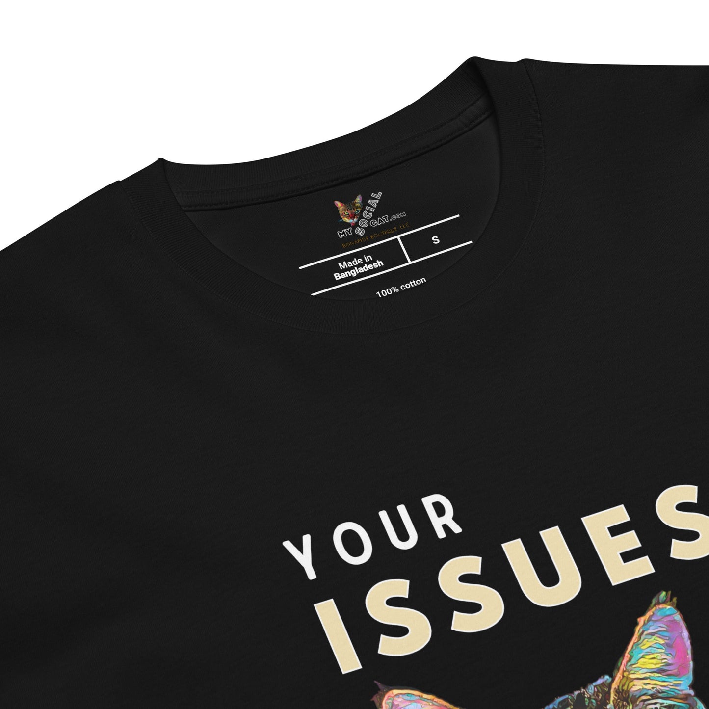Your Issues Are In Your Tissues Unisex Premium Tee T-Shirt - My Social Cat Bonafide Boutique LLC    